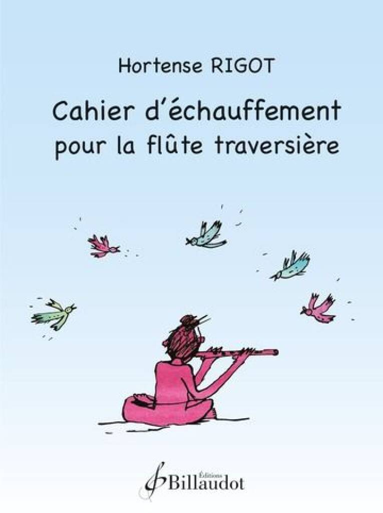 Cahier d'Echauffement pour la Flute Traversiere